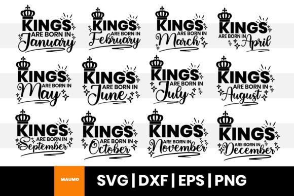 Kings Are Born in Birthday Month Bundle – A Graphic Design Asset for Content Creators
