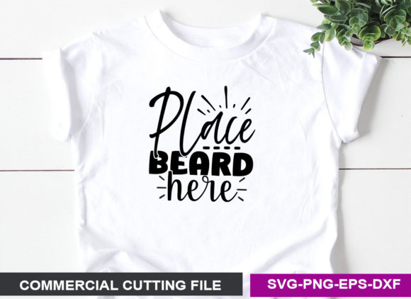 Place Beard Here SVG: A Versatile Graphic Design Asset for Crafts and Branding